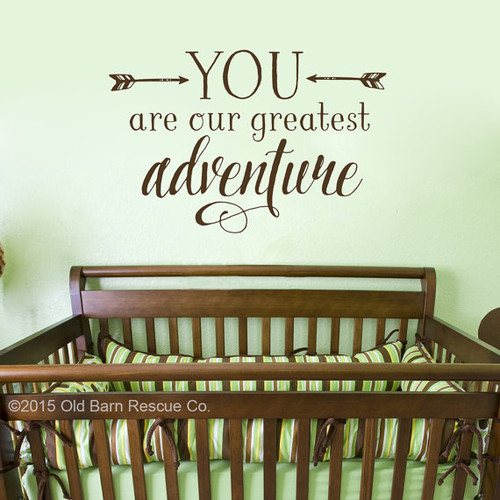 You are our greatest adventure - wall decal