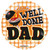 18" Happy Father's Day Well Done Dad Helium Foil (5 PACK)#86190-18