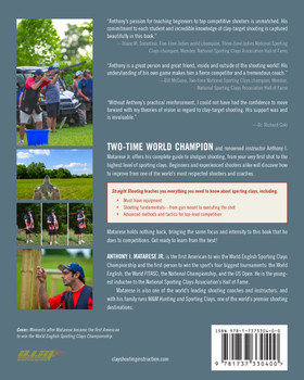 Straight Shooting Book- A World Champion’s Guide to Shotgunning - Anthony I. Matarese Jr