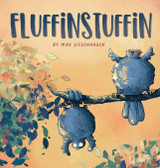Fluffinstuffin