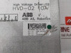 Abb Hvd-02 10A High Voltage Driver-02 5V -15V/+15V 3Hne 08391-1 Rev No 8