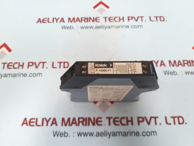 Knick varitrans p15000f1 dc-isolation amplifier, type:p 15000. Knick varitrans p15000f1 dc-isolation amplifier, type:p 15000.