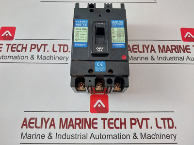 Hyundai Hbe-53 Molded Case Circuit Breaker 20A - Used Hyundai Hbe-53 Molded Case Circuit Breaker 20A - Used