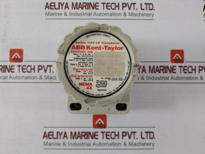Abb Kent-taylor Tip2Fa301 Transducer Tip2 I/P 4-20Ma 3-15 Psig 20Psig - Used