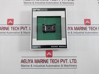 Bpm Sm56Tb Socket Module Cpcbs561A Revision: B Bpm Sm56Tb Socket Module Cpcbs561A Revision: B