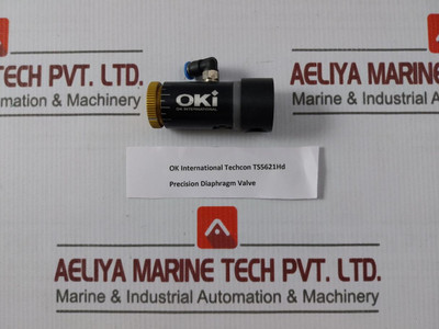 Ok International Ts5621Hd Precision Diaphragm Valve