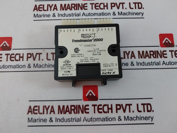 Bently Nevada Trendmaster 2000 T Connector 85722-01 Vmax 16.2V Imax 675Ma