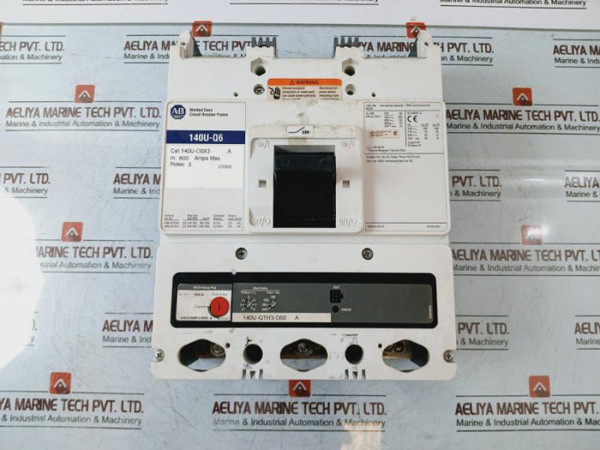 Allen Bradley 140U-q6X3 A Molded Case Circuit Breaker Frame 600 Amps Max 3-pole