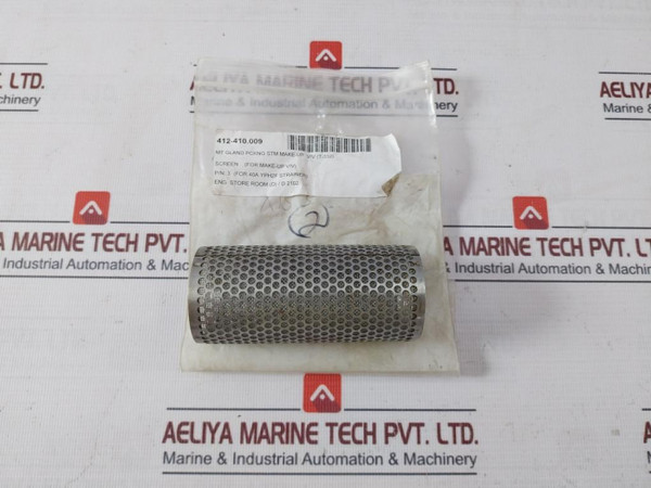 412-410.009 Cylindrical Strainer For Mt Gland Packing Steam Make-up Valve