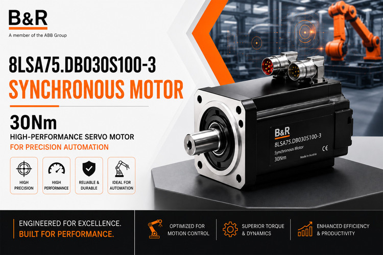 B&R 8LSA75.DB030S100-3 Synchronous Motor — 30Nm High-Performance Servo Motor for Precision Automation