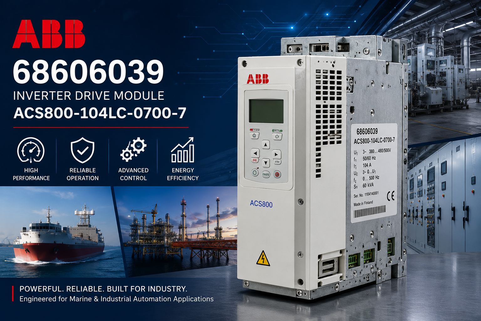 ABB 68606039 Inverter Drive Module ACS800-104LC-0700-7 | High