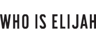 Who Is Elijah
