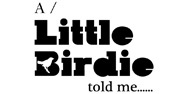 A Little Birdie Told Me