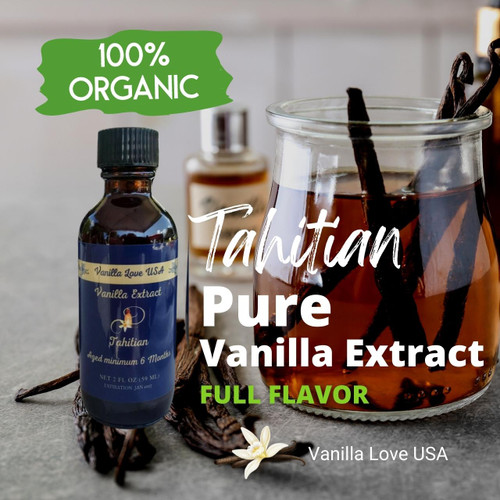 Pure 100% Organic Tahitian Vanilla Extract, Non-GMO, Vanilla Love USA