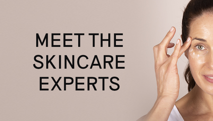 Meet the Skincare Experts