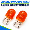 2 x 582 WY21W W21W yellow amber yellow bulb indicator 7440