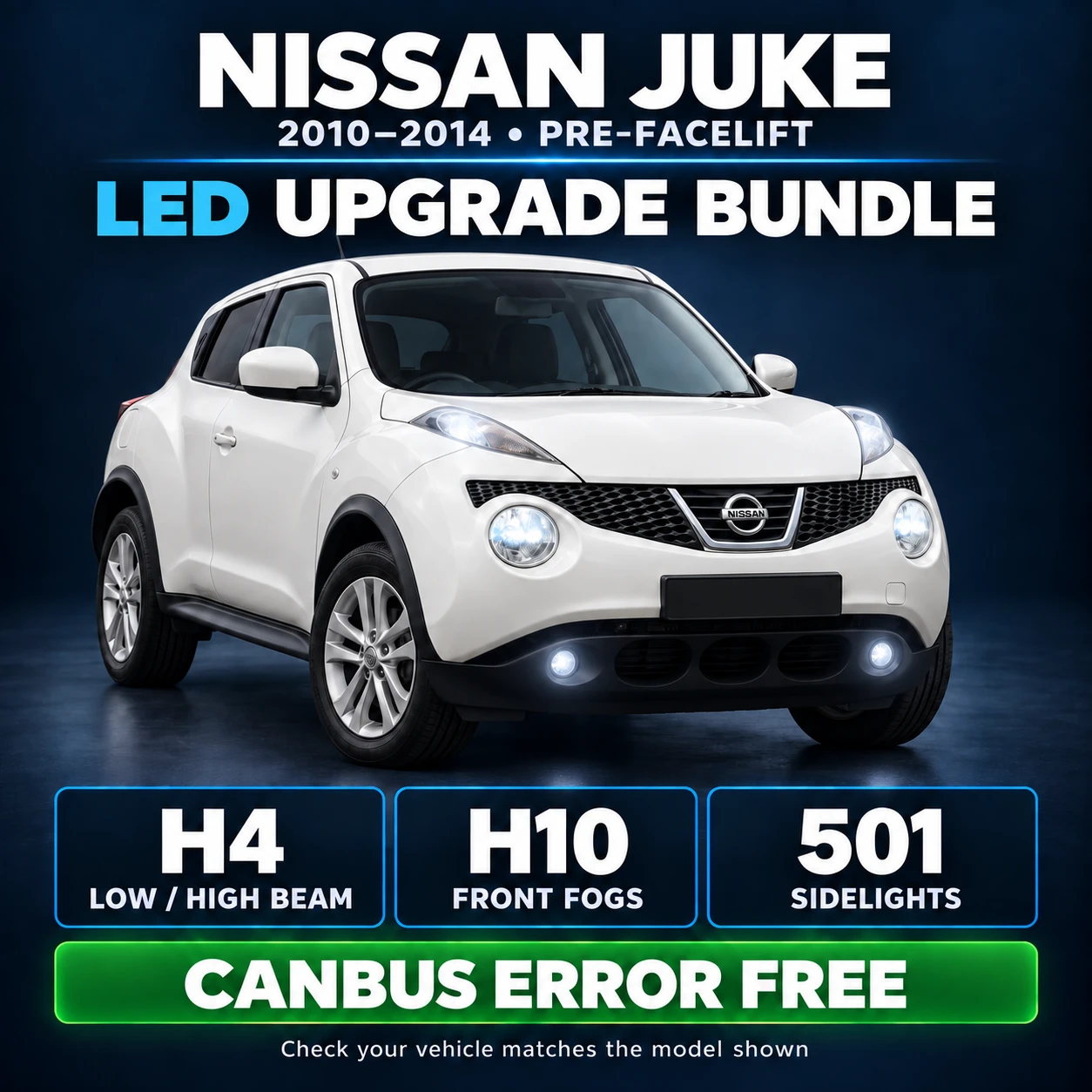 For Nissan Juke 2010-2014 LED Headlight, Fog & Sidelight Upgrade Kit H4 H10 501