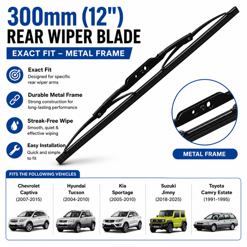 300mm 12" Rear Wiper Blade Exact Fit Metal Frame Captiva Tucson Sportage