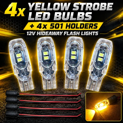 4x Yellow Strobe LED Bulbs + 4x 501 Holders 12V Hideaway Flash Lights