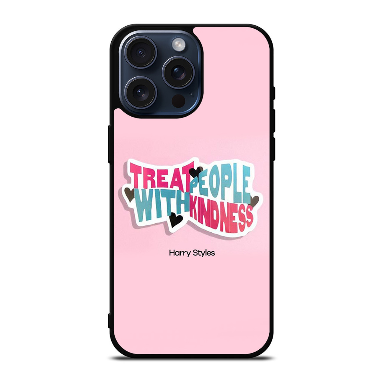 HARRY STYLES TREAT PEOPLE WITH KINDNESS iPhone 15 Pro Max Case Cover