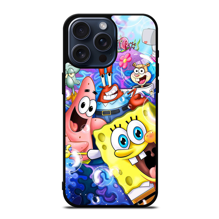 SPONGEBOB AND FRIEND BUBLE iPhone 15 Pro Max Case Cover