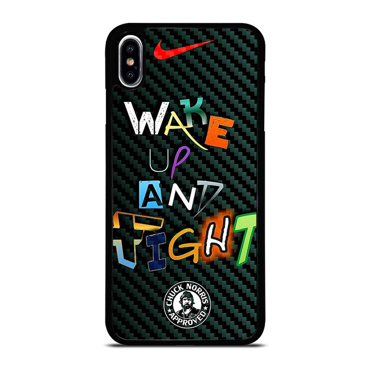 WAKE UP AND TIGHT NIKE iPhone XS Max Case Cover