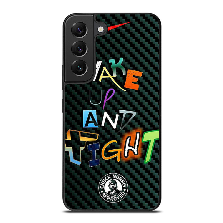 WAKE UP AND TIGHT NIKE Samsung Galaxy S22 Plus Case Cover