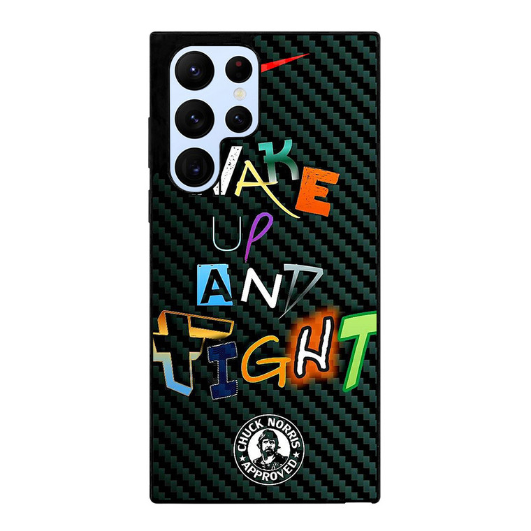 WAKE UP AND TIGHT NIKE Samsung Galaxy S22 Ultra Case Cover