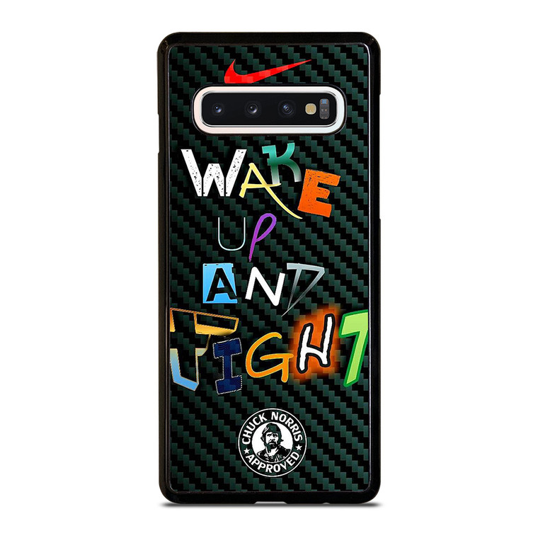 WAKE UP AND TIGHT NIKE Samsung Galaxy S10 Case Cover