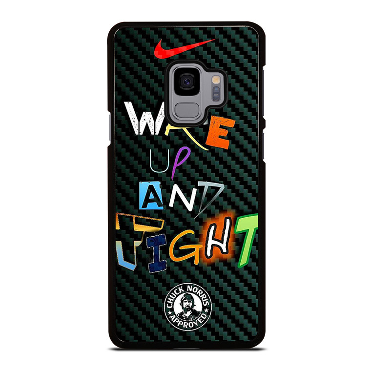 WAKE UP AND TIGHT NIKE Samsung Galaxy S9 Case Cover