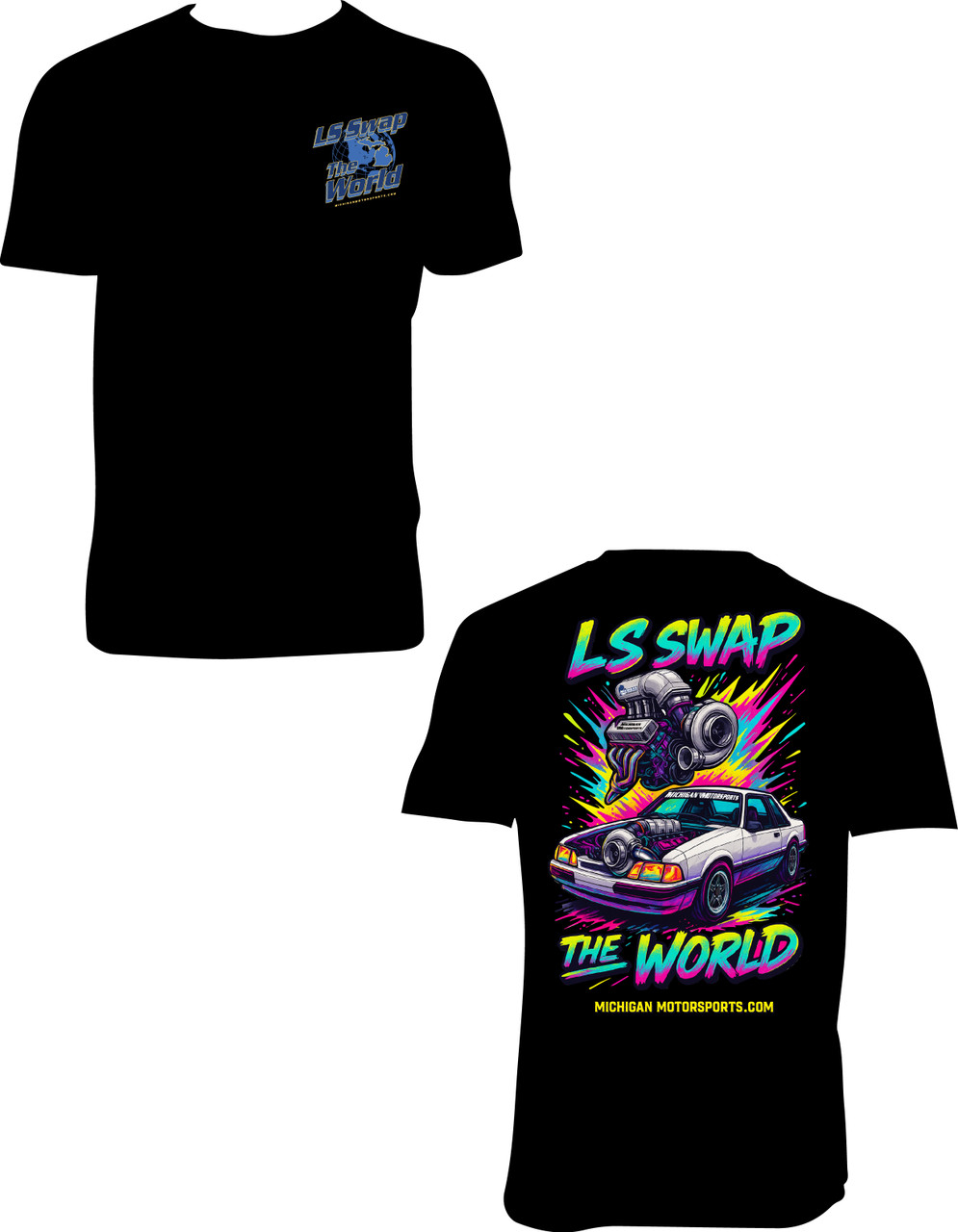 LS Swap The World Mustang Black T-Shirt | Michigan Motorsports Apparel