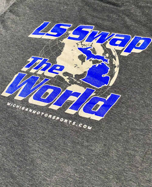 LS Swap The World Michigan Motorsports T-Shirt