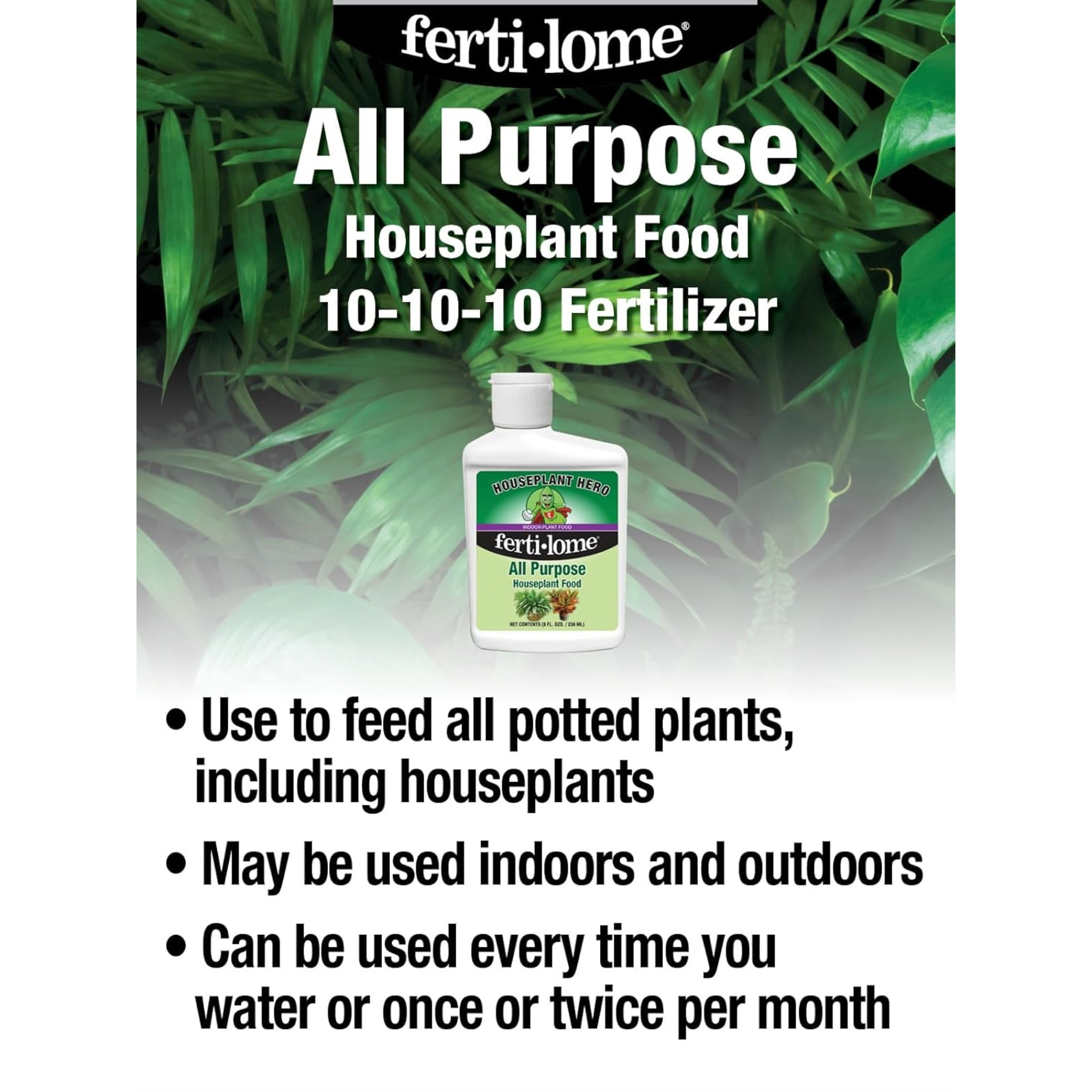 Fertilome Houseplant Hero 10-10-10 All Purpose Houseplant Food Concentrate, 8oz