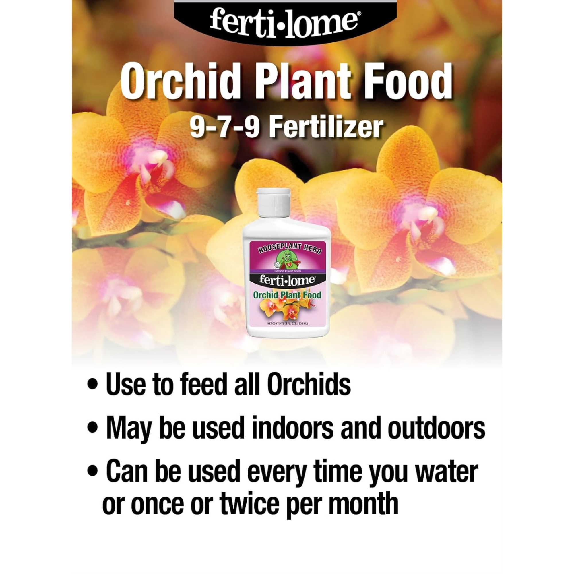 Fertilome Houseplant Hero Orchid Plant Food 9-7-9 Fertilizer Concentrate, 8fl oz