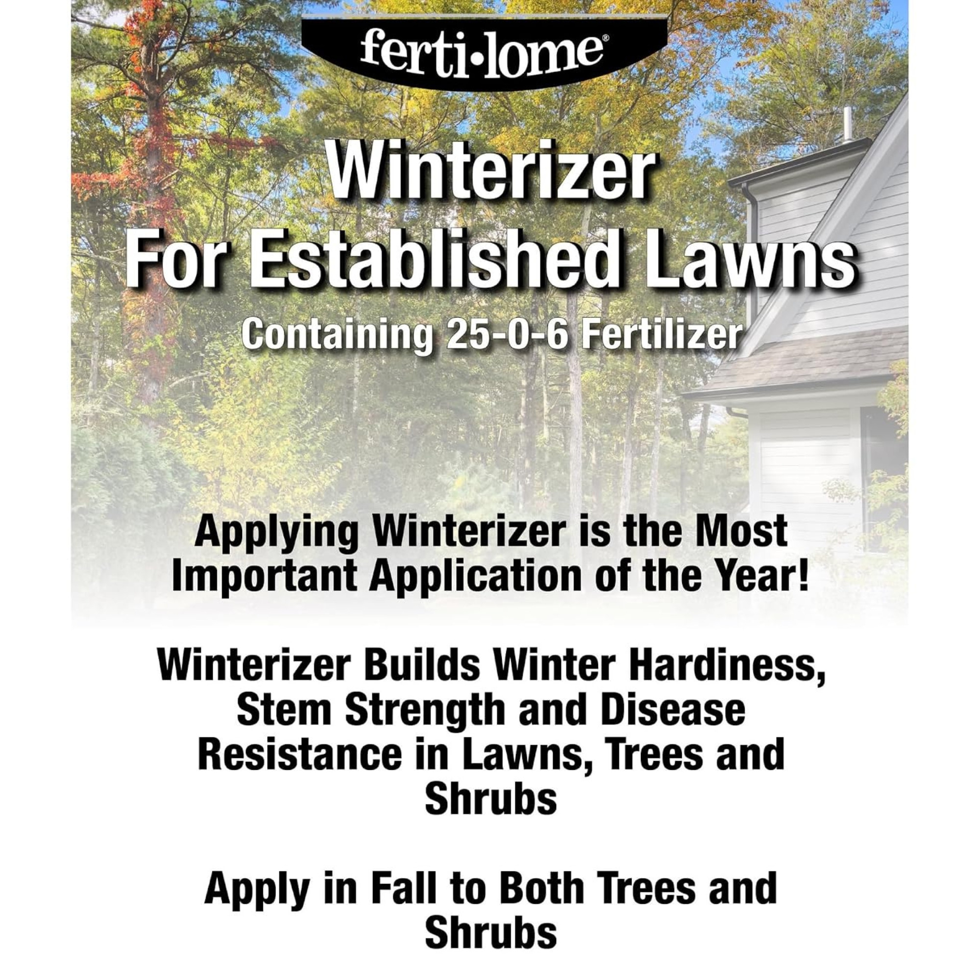 Fertilome Winterizer 25-0-6 Fertilizer for Established Lawns