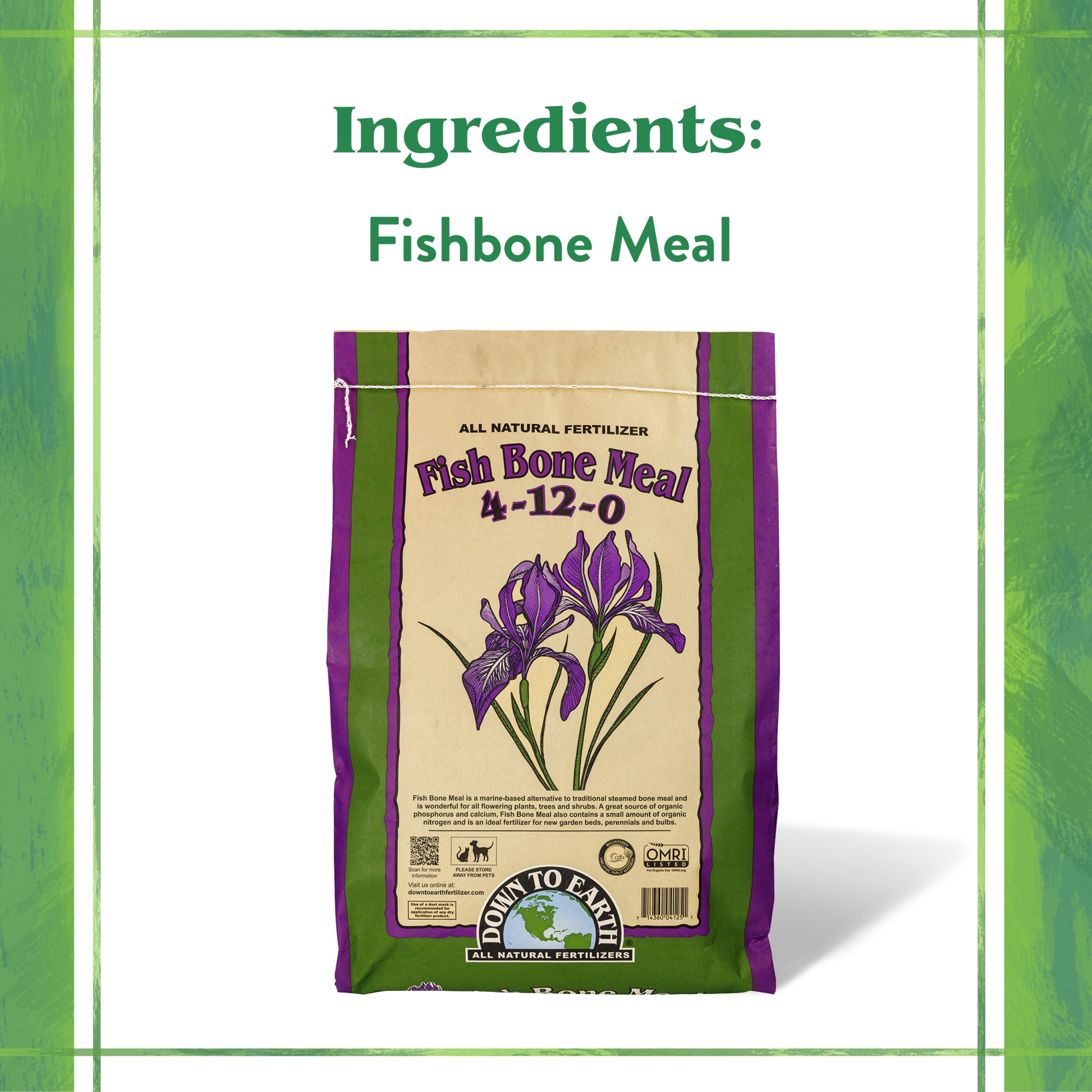 Down To Earth Organic Fish Bone Meal 4-12-0 All-Natural Fertilizer Down To Earth Organic Fish Bone Meal 4-12-0 All-Natural Fertilizer