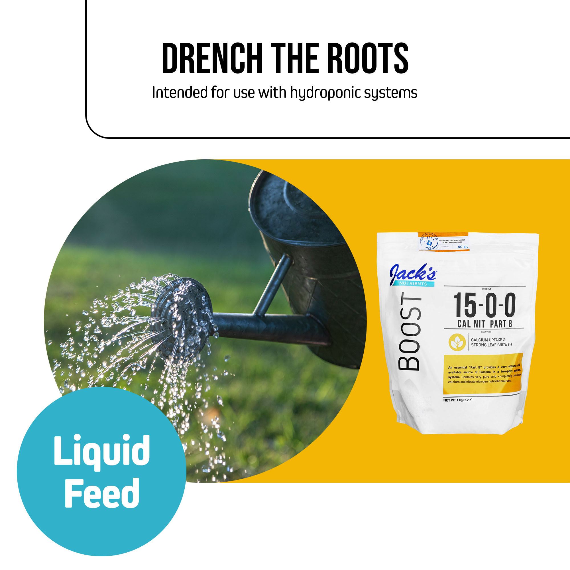 Jack's Nutrients 15-0-0 Part B Calcium Nitrate Water-Soluble Fertilizer