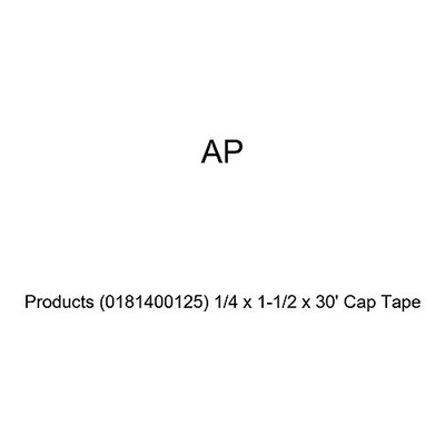 AP PRODUCTS 0181400125 1/4X1-1/2X30 CAP TAPE AP PRODUCTS 0181400125 1/4X1-1/2X30 CAP TAPE