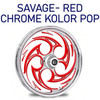 Savage Chrome- Red Kolor Pop- Harley Touring 