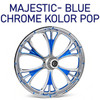 Majestic Chrome Blue Kolor Pop  
