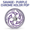 Savage Chrome- Purple  Kolor Pop