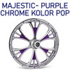 Majestic Chrome- Purple Kolor Pop 