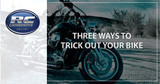 Three Ways to Trick Out Your Bike