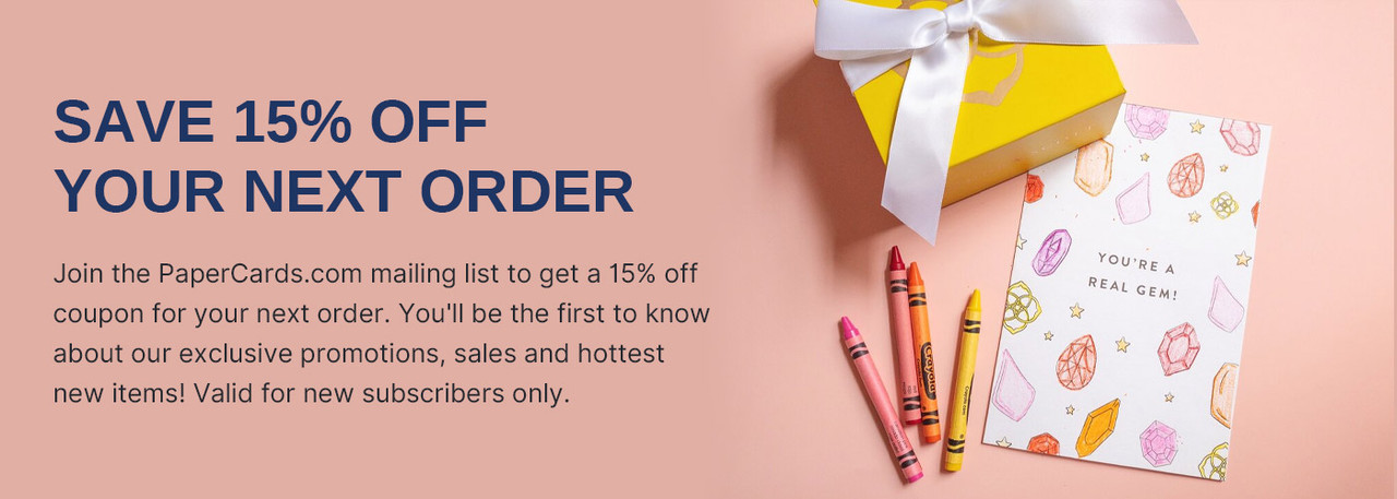 Join our Mailing List and get a 15 percent off coupon for your next order