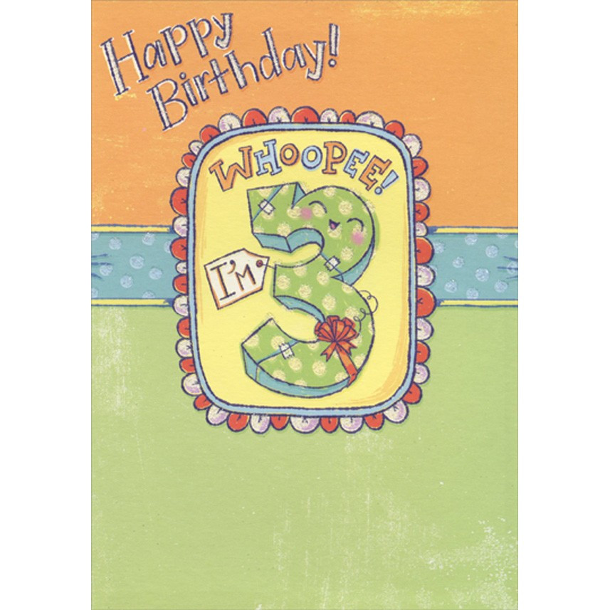 Whoopee Age 3 / 3rd Birthday Card with Stickers