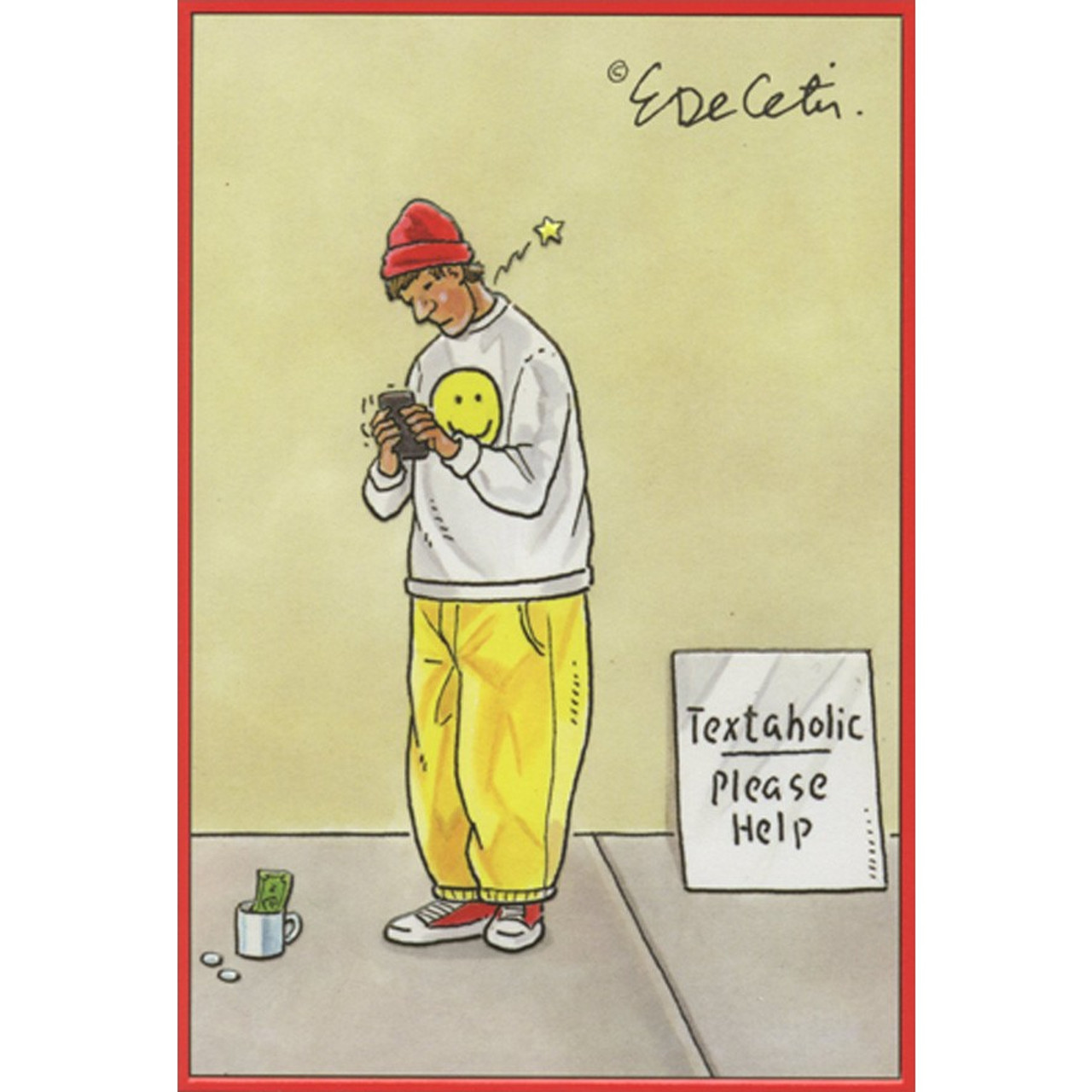 Textoholic Eric Decetis Funny Humorous Birthday Card 7398