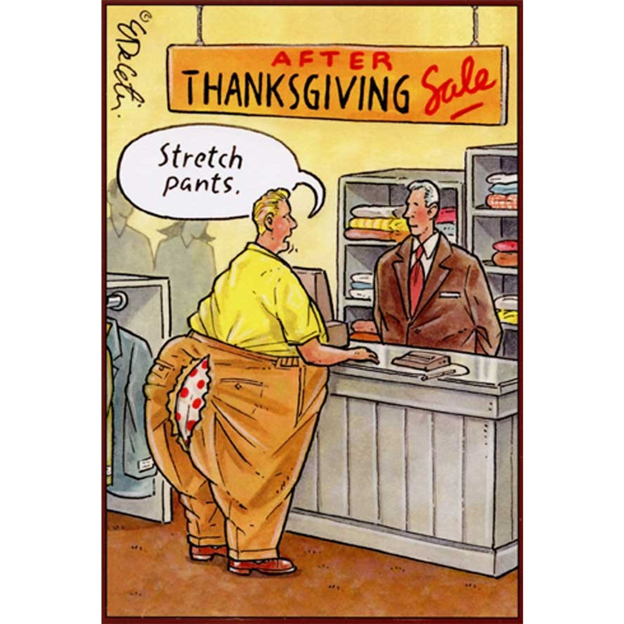 Eat Drink Wear Stretchy Pants Funny Thanksgiving design | Greeting Card