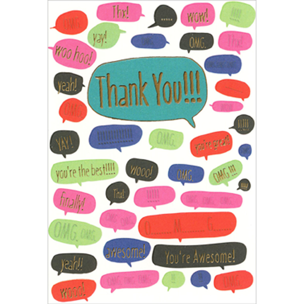 Thank You, Wooo, OMG: Colorful Talk Bubbles with Gold Foil Letters