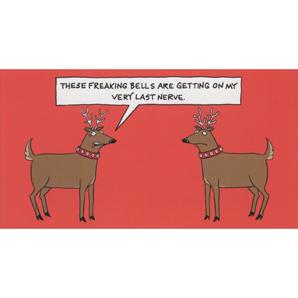 Reindeer: Freaking Bells Are Getting on My Nerves Funny Money or Gift Card Holder Christmas Card