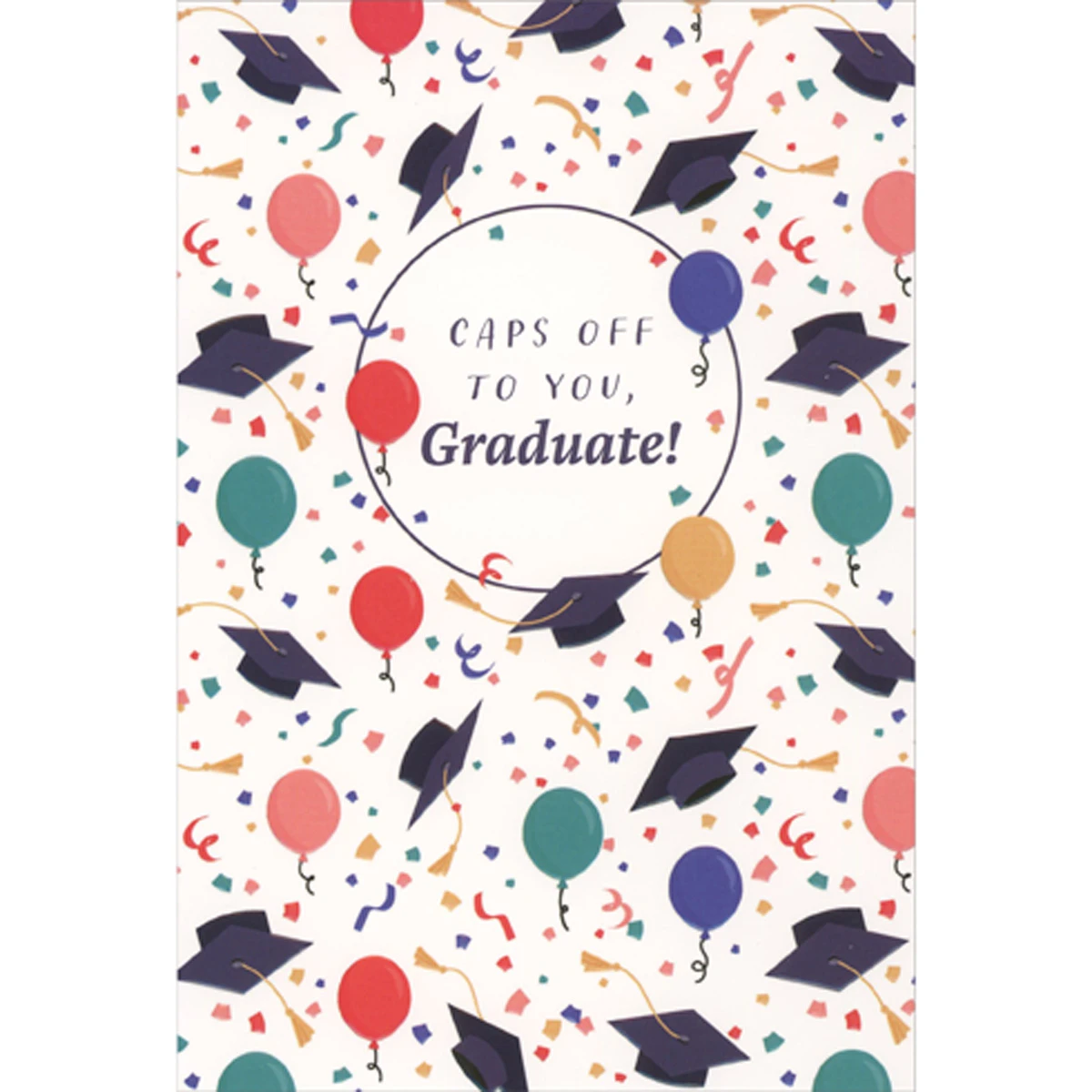 Caps Off to You, Graduate: Floating Caps, Balloons and Confetti ...